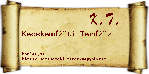 Kecskeméti Teréz névjegykártya